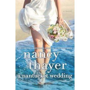 A Nantucket Wedding by Nancy Thayer